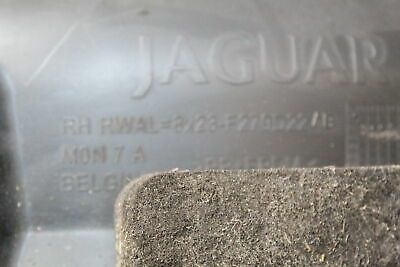 2010 JAGUAR XF RIGHT SIDE REAR SPLASH GUARD 8X23-F279D22AB